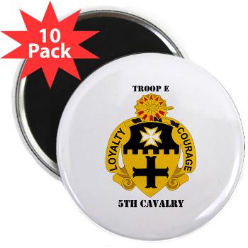 TE5C - M01 - 01 - DUI - Troop E, 5th Cavalry with Text 2.25" Magnet (10 pack)