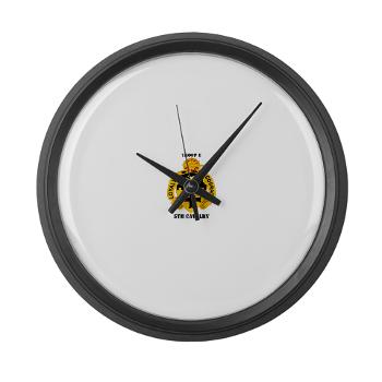 TE5C - M01 - 03 - DUI - Troop E, 5th Cavalry with Text Large Wall Clock