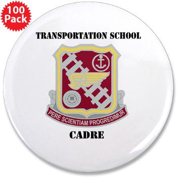 TSC - M01 - 01 - DUI - Transportation School - Cadre with Text 3.5" Button (100 pack)