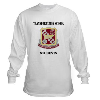 TSS - A01 - 03 - DUI - Transportation School - Students with Text Long Sleeve T-Shirt - Click Image to Close