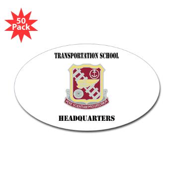 TSTSH - M01 - 01 - DUI - Transportation School - Headquarters with Text Sticker (Oval 50 pk) - Click Image to Close
