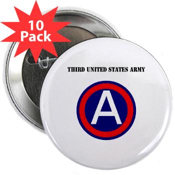 TUSA - M01 - 01 - Third United States Army with Text - 2.25" Button (10 pack)