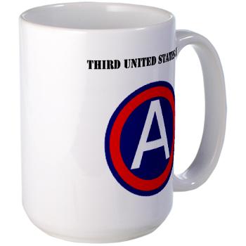 TUSA - M01 - 03 - Third United States Army with Text - Large Mug - Click Image to Close