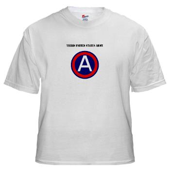 TUSA - A01 - 04 - Third United States Army with Text - White t-Shirt