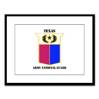 TXARNG - M01 - 02 - DUI - Texas Army National Guard with Text - Large Framed Print - Click Image to Close