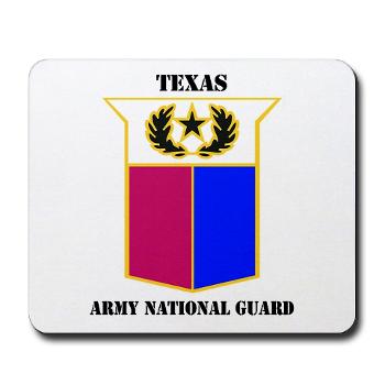TXARNG - M01 - 03 - DUI - Texas Army National Guard with Text - Mousepad