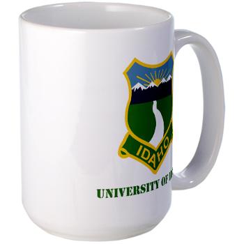 UI - M01 - 03 - SSI - ROTC - University of Idaho with Text - Large Mug