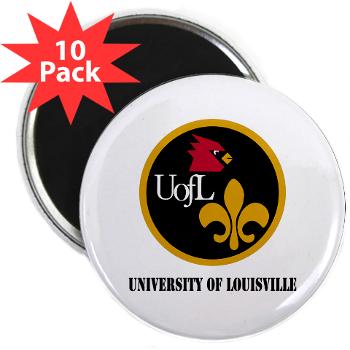 UL - M01 - 01 - SSI - ROTC - University of Louisville with Text - 2.25" Magnet (10 pack) - Click Image to Close
