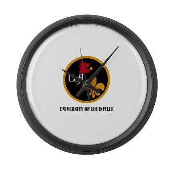 UL - M01 - 03 - SSI - ROTC - University of Louisville with Text - Large Wall Clock