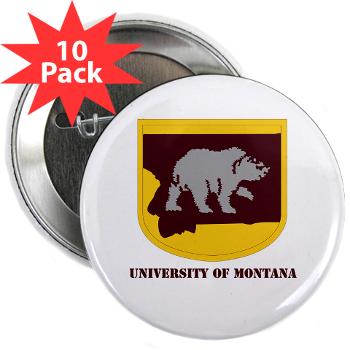 UM - M01 - 01 - SSI - ROTC - University of Montana with Text - 2.25" Button (10 pack)