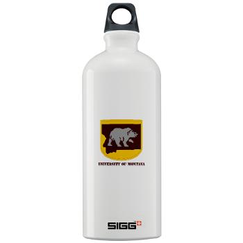 UM - M01 - 03 - SSI - ROTC - University of Montana with Text - Sigg Water Bottle 1.0L