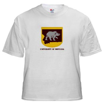 UM - A01 - 04 - SSI - ROTC - University of Montana with Text - White t-Shirt