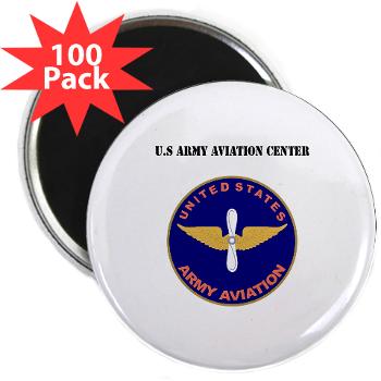 USAAC - M01 - 01 - U.S Army Aviation Center with Text - 2.25" Magnet (100 pack)