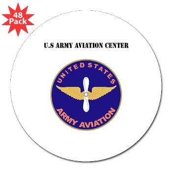 USAAC - M01 - 01 - U.S Army Aviation Center with Text - 3" Lapel Sticker (48 pk)