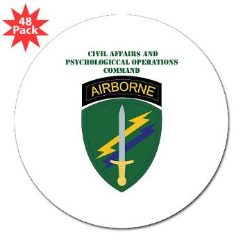 USACAPOC - M01 - 01 - SSI - US Army Civil Affairs and Psychological Ops Cmd with Text 3" Lapel Sticker (48 pk)