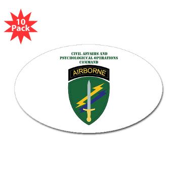 USACAPOC - M01 - 01 - SSI - US Army Civil Affairs and Psychological Ops Cmd with Text Sticker (Oval 10 pk)