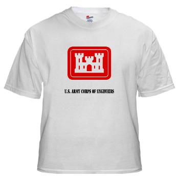 USACE - A01 - 04 - U.S. Army Corps of Engineers (USACE) with Text - White t-Shirt