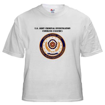 USACIDC - A01 - 04 - U.S. Army Criminal Investigation Command (USACIDC) with Text - White t-Shirt - Click Image to Close