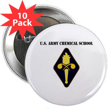 USACS - M01 - 01 - U.S. Army Chemical School with Text - 2.25" Button (100 pack)
