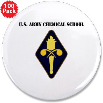 USACS - M01 - 01 - U.S. Army Chemical School with Text - 3.5" Button (100 pack)