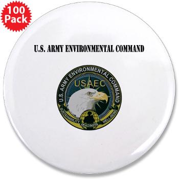 USAEC - M01 - 01 - U.S. Army Environmental Command with Text - 3.5" Button (100 pack)