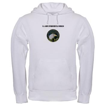 USAEC - A01 - 03 - U.S. Army Environmental Command with Text - Hooded Sweatshirt