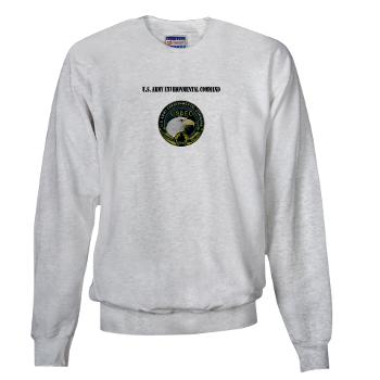 USAEC - A01 - 03 - U.S. Army Environmental Command with Text - Sweatshirt - Click Image to Close