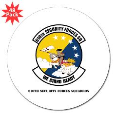 USAF610SS - M01 - 01 - DUI - 610th Security Force Squadron with Text - 3" Lapel Sticker (48 pk) - Click Image to Close