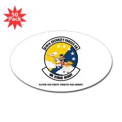 USAF610SS - M01 - 01 - DUI - 610th Security Force Squadron with Text - Sticker (Oval 50 pk)