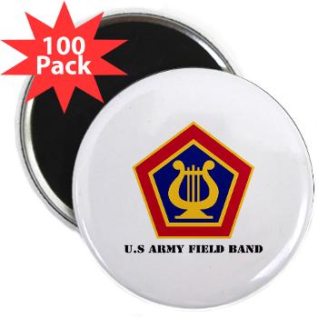 USAFB - M01 - 01 - U.S Army Field Band with Text - 2.25" Magnet (100 pack)