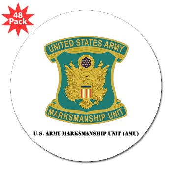 USAMU - M01 - 01 - DUI - U.S. Army Marksmanship Unit (AMU) with Text 3" Lapel Sticker (48 pk)