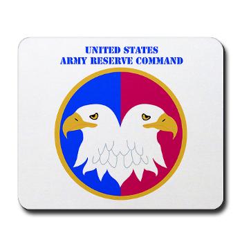 USARC - M01 - 03 - United States Army Reserve Command (USARCC) with Text - Mousepad