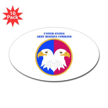 USARC - M01 - 01 - United States Army Reserve Command (USARCC) with Text - Sticker (Oval 10 pk)