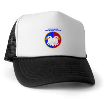 USARC - A01 - 02 - United States Army Reserve Command (USARCC) with Text - Trucker Hat