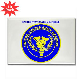 USAR - M01 - 01 - United States Army Reserve with Text - Rectangle Magnet (10 pack)