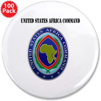 AFRICOM - M01 - 01 - United States Africa Command with Text - 3.5" Button (100 pack)