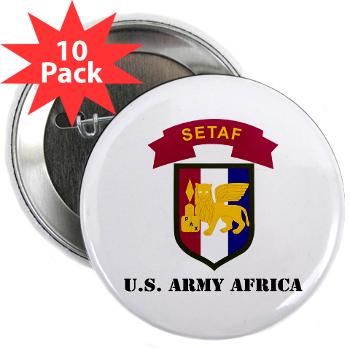 USARAF - M01 - 01 - U.S. Army Africa (USARAF) with Text - 2.25" Button (10 pack)