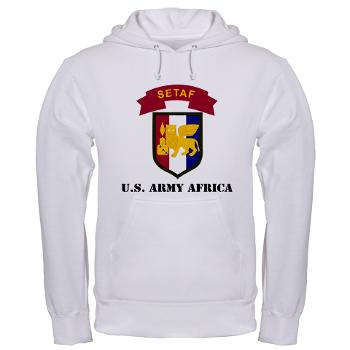 USARAF - A01 - 03 - U.S. Army Africa (USARAF) with Text - Hooded Sweatshirt - Click Image to Close