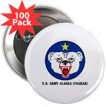 USARAK - M01 - 01 - U.S. Army Alaska (USARAK) with Text - 2.25" Button (100 pack)