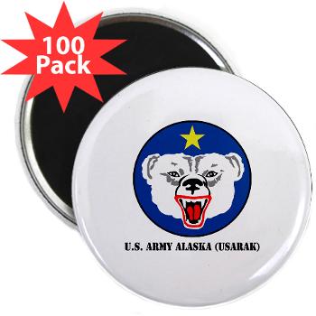 USARAK - M01 - 01 - U.S. Army Alaska (USARAK) with Text - 2.25" Magnet (100 pack)