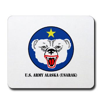 USARAK - M01 - 03 - U.S. Army Alaska (USARAK) with Text - Mousepad