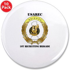 USAREC1RB - M01 - 01 - 1st Recruiting Brigade with Text 3.5" Button (10 pack)