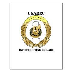USAREC1RB - M01 - 02 - 1st Recruiting Brigade with Text Small Poster