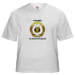 USAREC1RB - A01 - 04 - 1st Recruiting Brigade with Text White T-Shirt