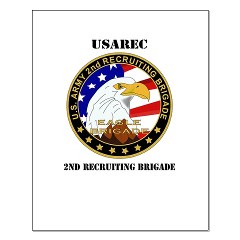 USAREC2RB - M01 - 02 - 2nd Recruiting Brigade with Text Small Poster