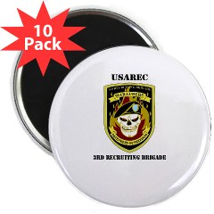 USAREC3RB - M01 - 01 - 3rd Recruiting Brigade with Text 2.25" Magnet (10 pack)