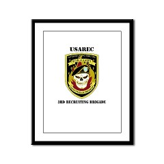 USAREC3RB - M01 - 02 - 3rd Recruiting Brigade with Text Framed Panel Print - Click Image to Close