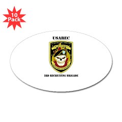 USAREC3RB - M01 - 01 - 3rd Recruiting Brigade with Text Sticker (Oval 10 pk) - Click Image to Close