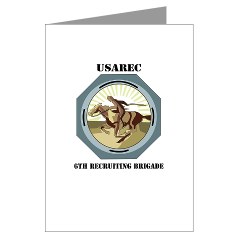 USAREC6RB - M01 - 02 - 6th Recruiting Brigade with text - Greeting Cards (Pk of 10)