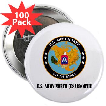 USARNORTH - M01 - 01 - U.S. Army North (USARNORTH) with Text - 2.25" Button (100 pack)